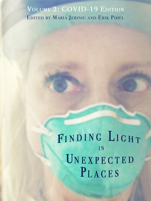 cover image of Finding Light in Unexpected Places Volume 2